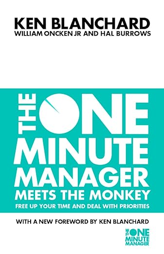 Book cover for The One Minute Manager Meets the Monkey by Ken Blanchard, William Oncken Jr., and Hal Burrows